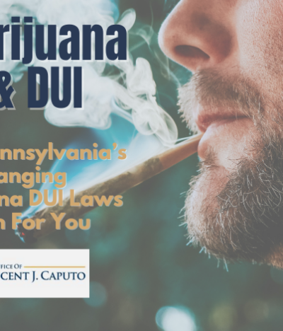 Marijuana DUI in Pennsylvania: What You Need to Know in 2025